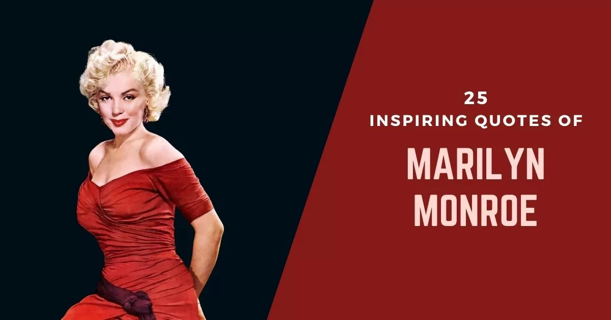 25 quotes of marilyn monroe to empower you