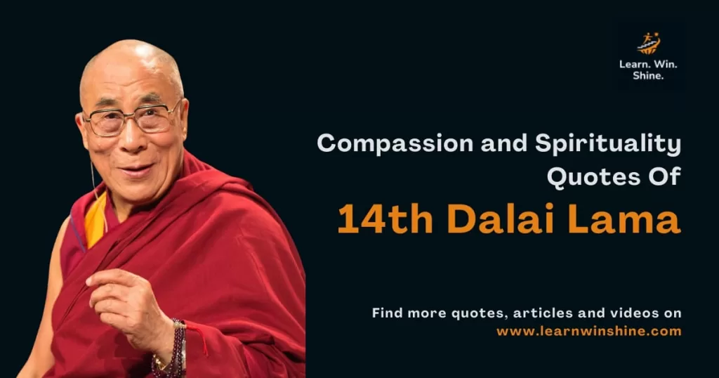 Biography and quotes of 14th dalai lama