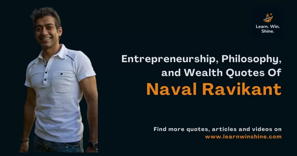 Biography and quotes of naval ravikant