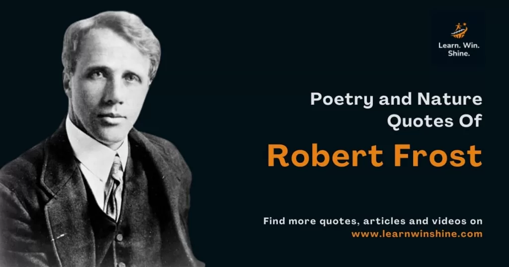 Biography and quotes of robert frost