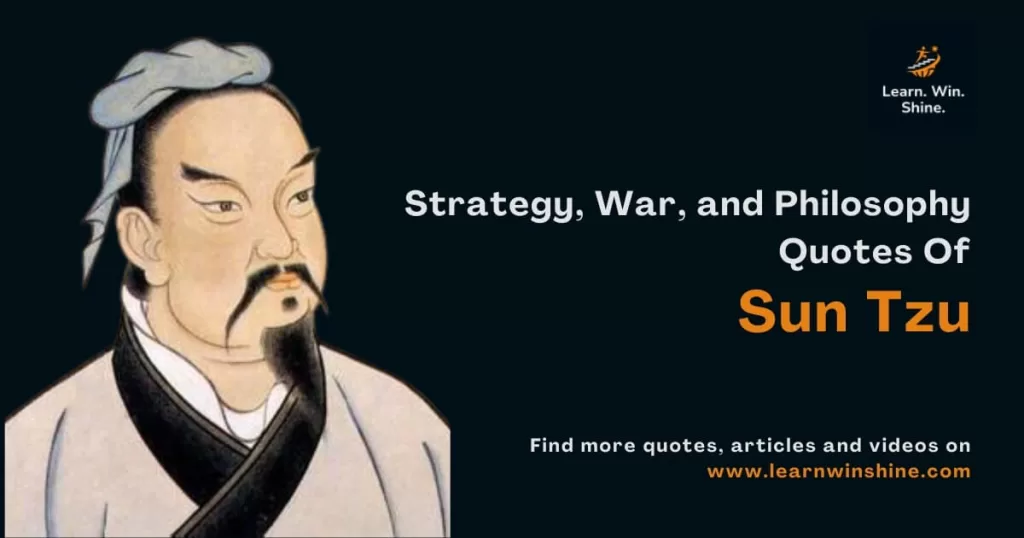 Biography and quotes of sun tzu